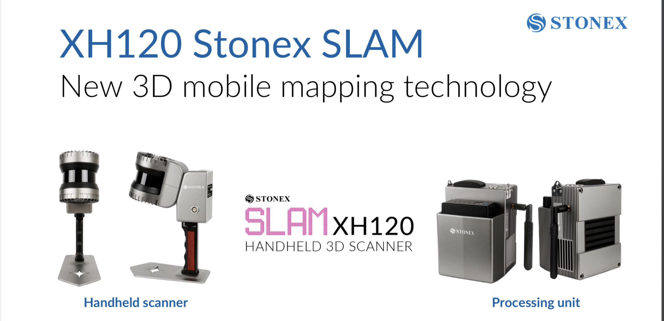 STONEX XH120 SLAM Scanner 3D – GPS GLOBAL SOLUTIONS®